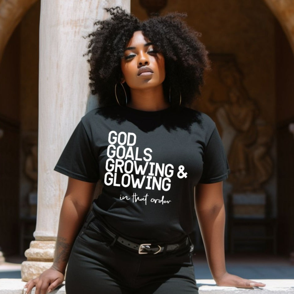 God, Goals, Growing & Glowing | Tahylor Made