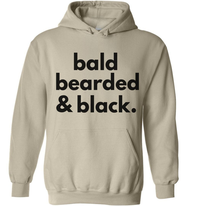 Bald, Bearded & Black | Hoodie