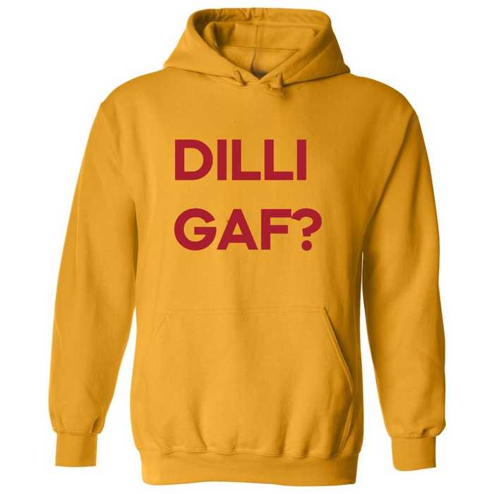 DILLIGAF? | Hoodie