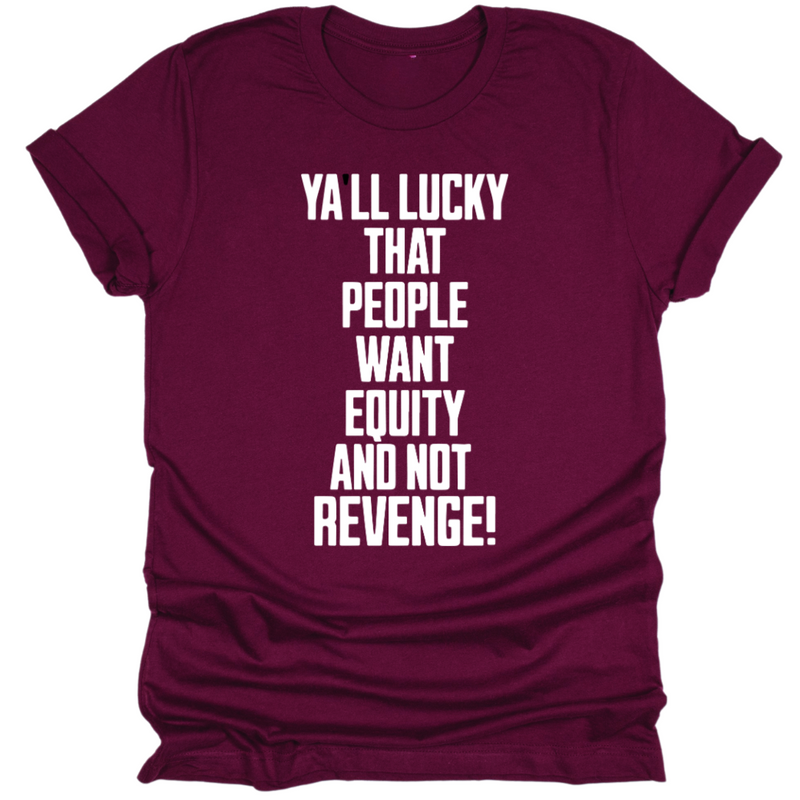 Equity Over Revenge