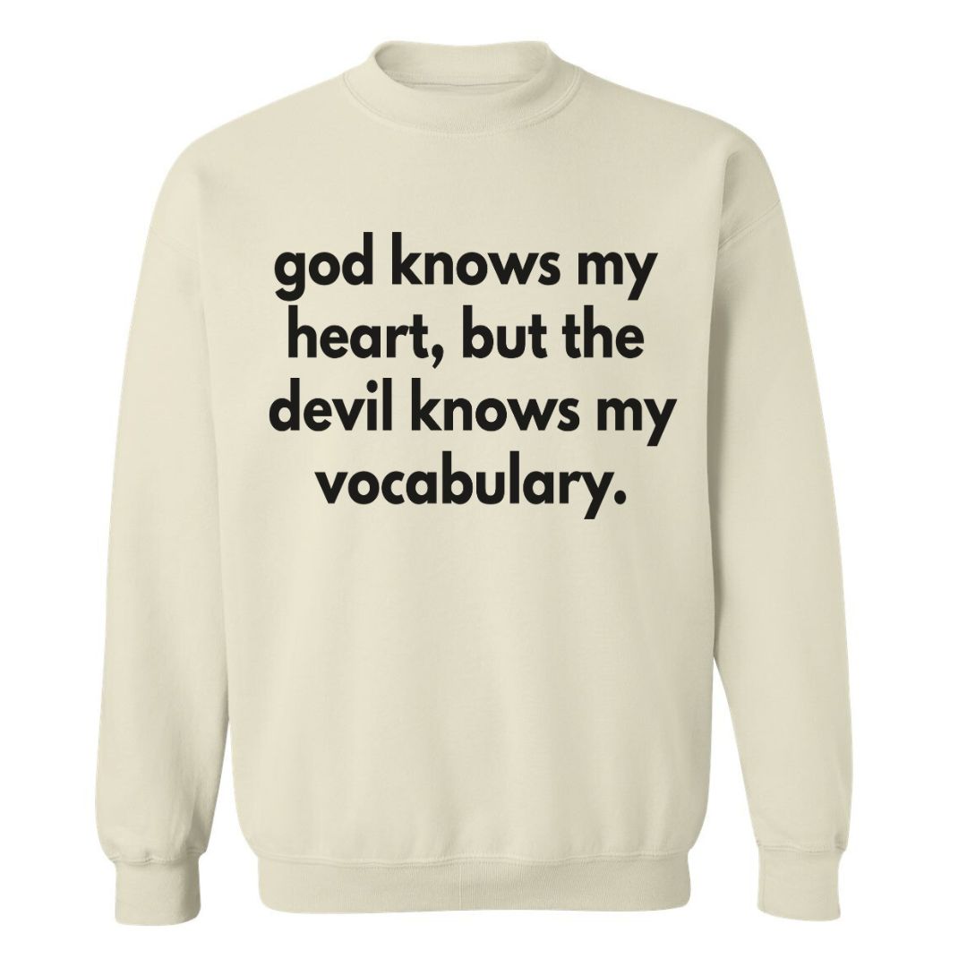 God Knows My Heart |  Sweatshirt