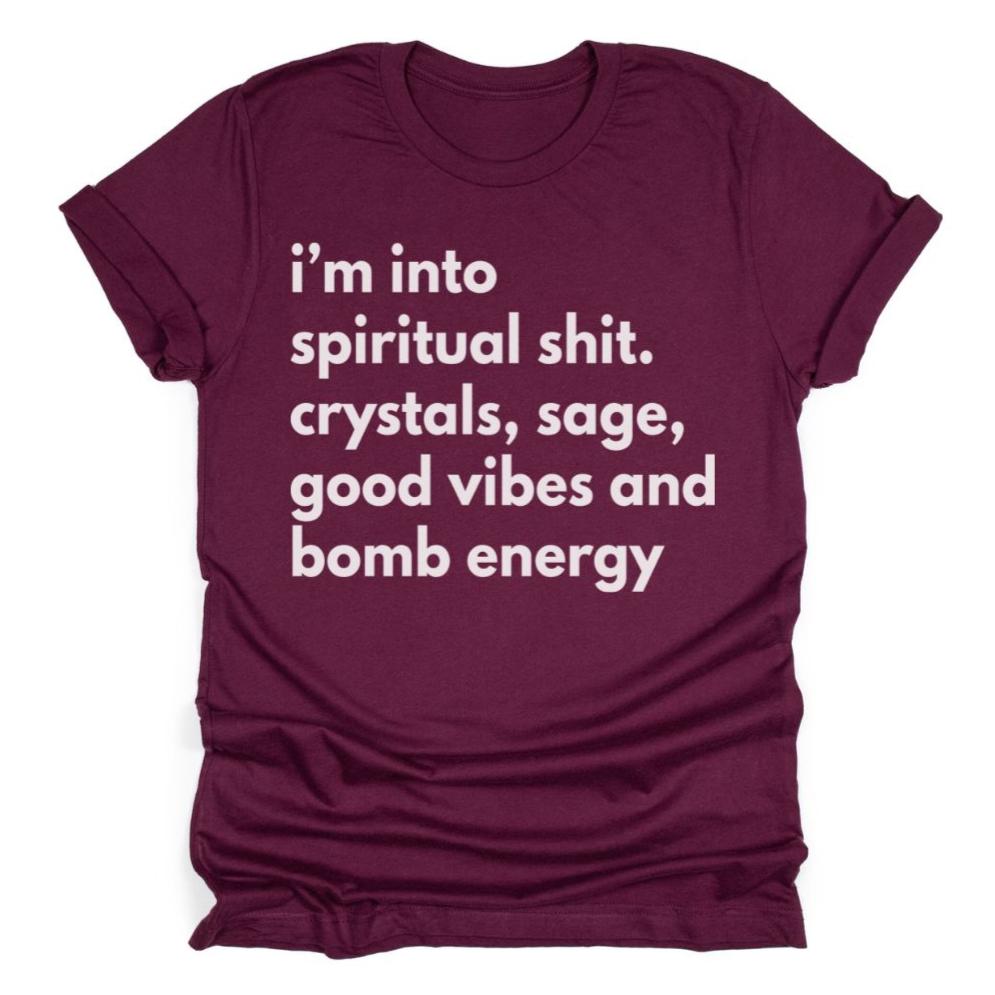 I'm Into Spiritual Shit