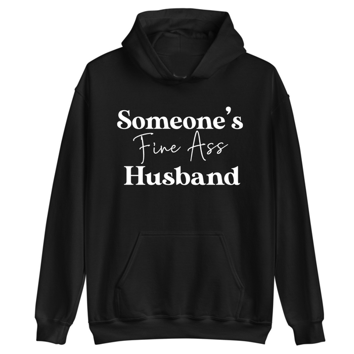 Someone's Fine A** Husband | Hoodie