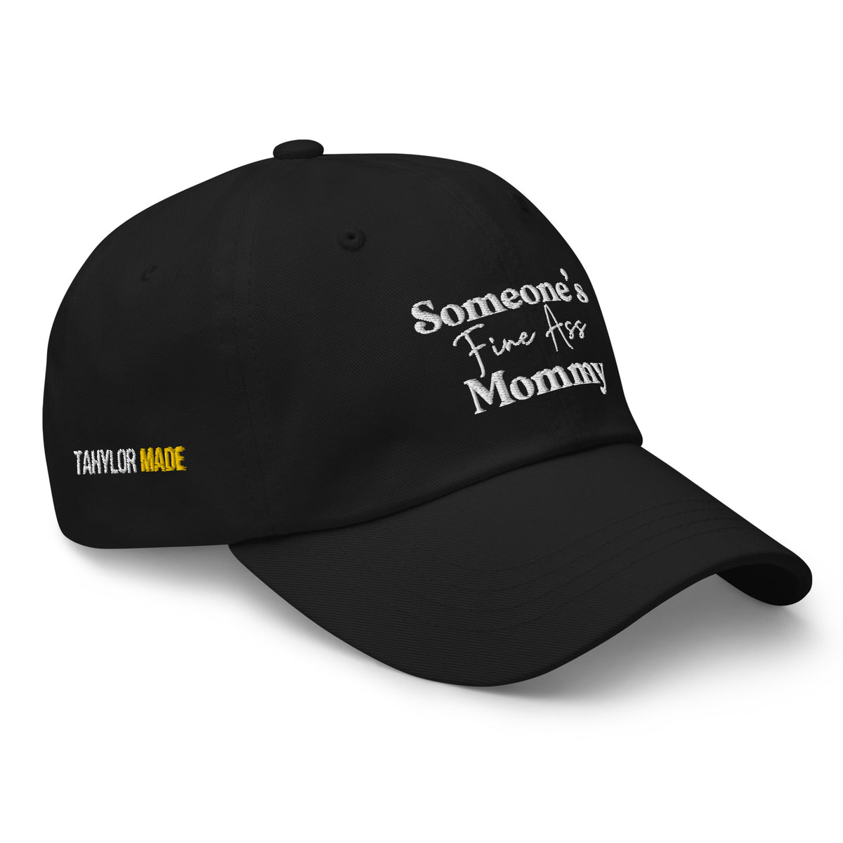 Someone's Fine Ass Mommy | Dad Hat