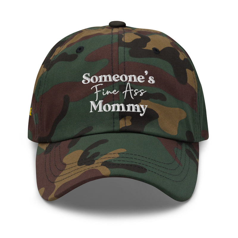 Someone's Fine Ass Mommy | Dad Hat