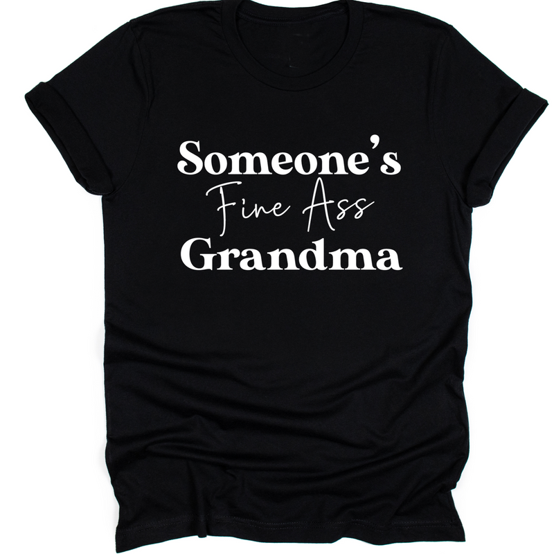 Someone's Fine Ass Grandma