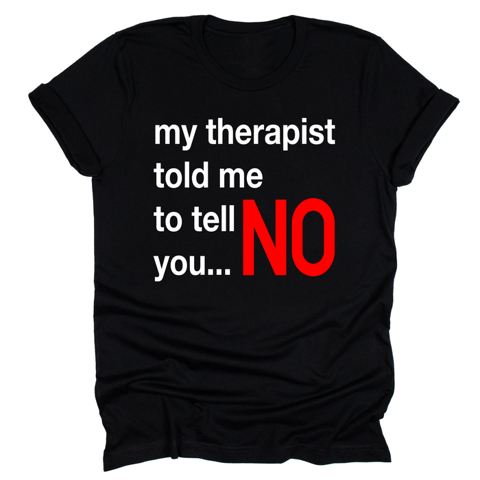 My Therapist Said..